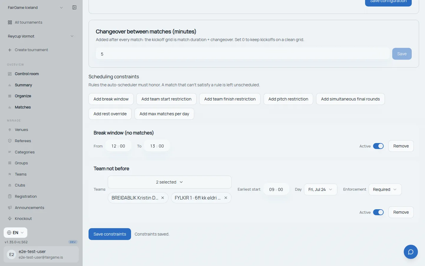 A scheduling constraints panel listing a break window and a team start restriction, each with an enforcement setting of required or preferred