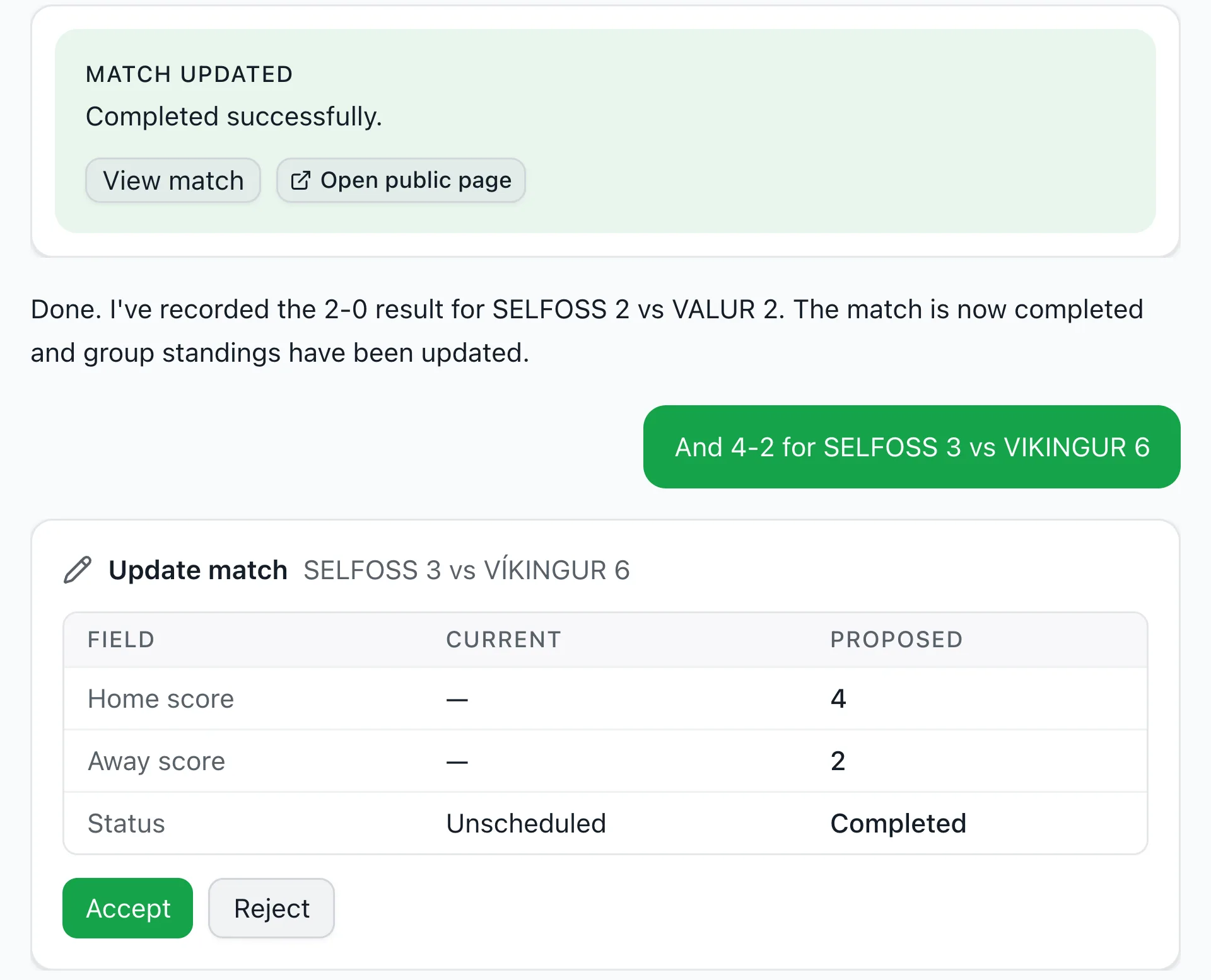 The FairGame assistant entering match results from chat: a match-updated confirmation with links to the affected pages, the organizer's next request, and a new proposal card awaiting approval