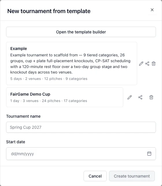 FairGame’s template picker listing saved tournament templates with their day, venue, pitch and category counts, ready to start the next edition