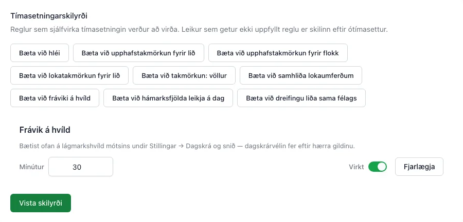 Dagskrárreglur með skilyrði um hvíld liða